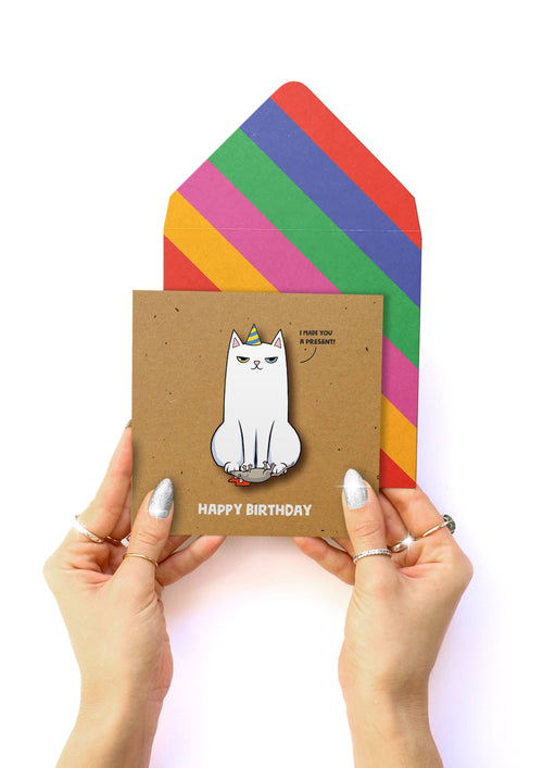 Happy Birthday, I made you a present!
