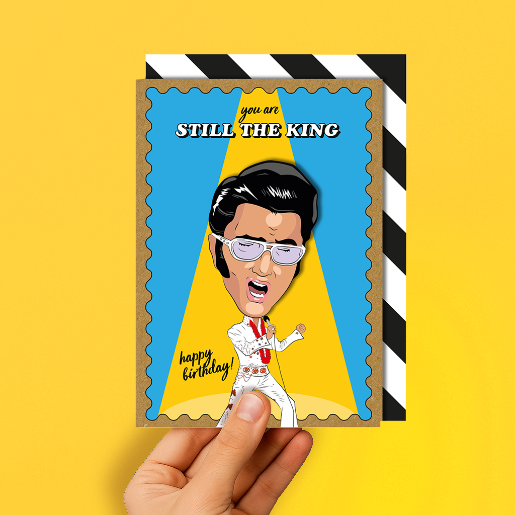 Elvis Presley Birthday Card - Still The King