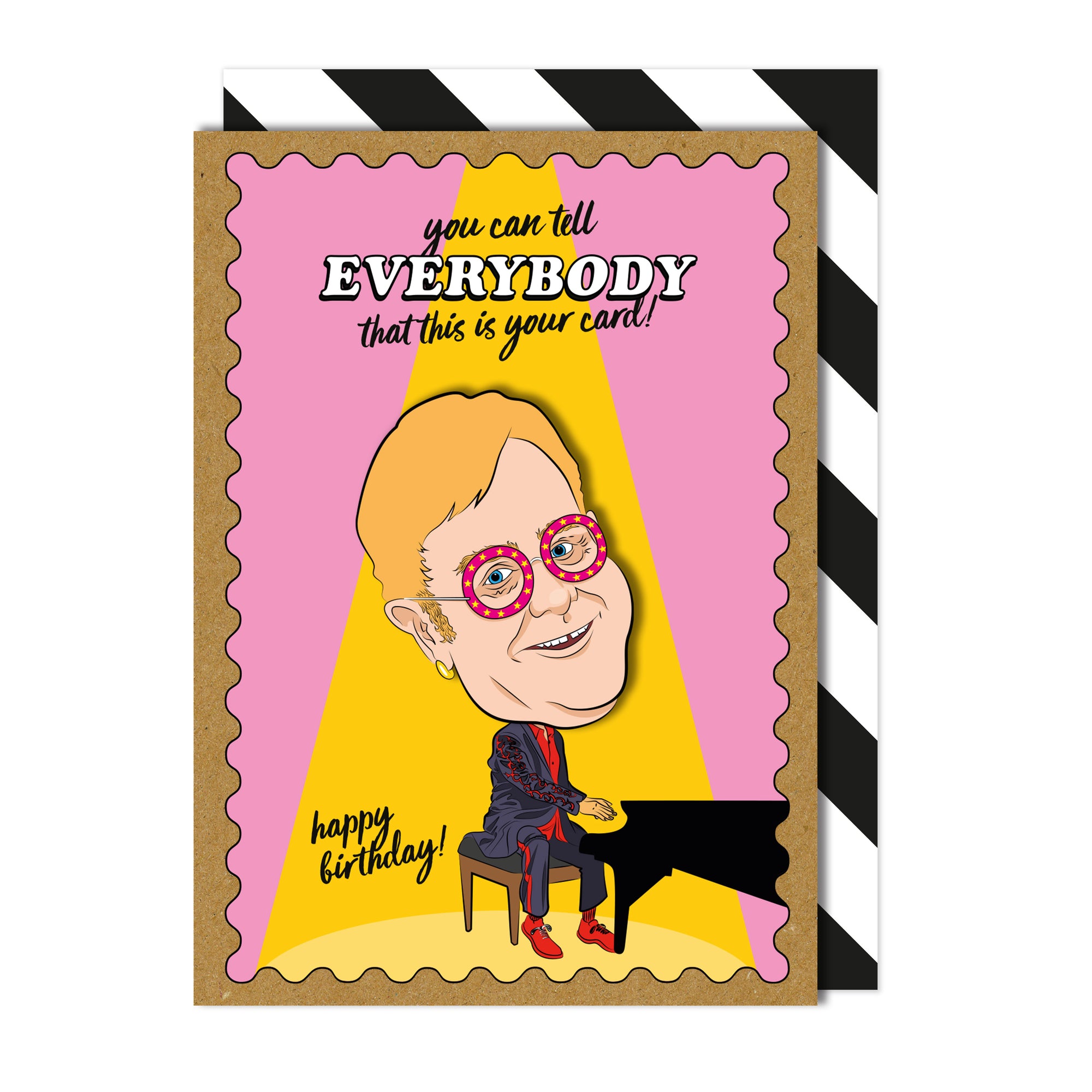 Elton John Birthday Card - You Can Tell Everybody