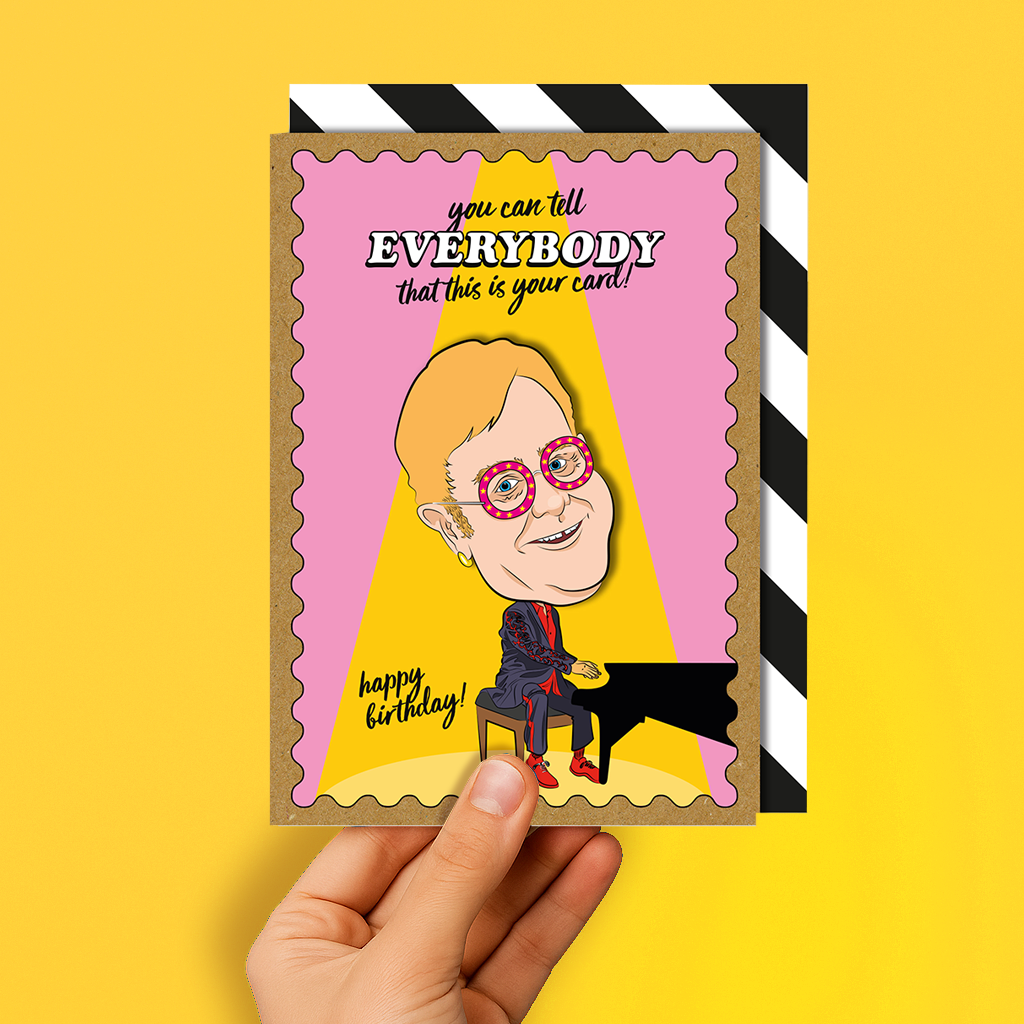 You Can Tell Everybody, Elton John Birthday Card