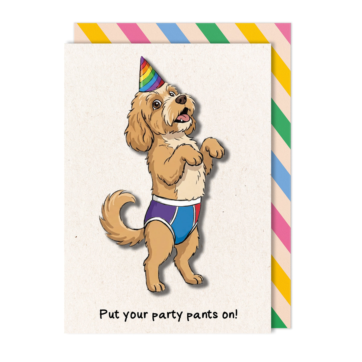 Cavapoo Put Your Party Pants On Greeting Card | Premium UK Handmade Card