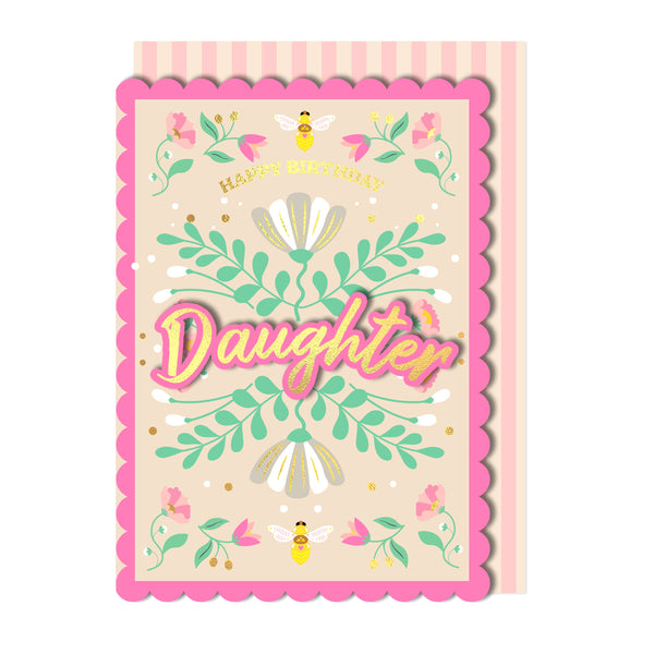 Happy Birthday Daughter, Handmade Greeting Card