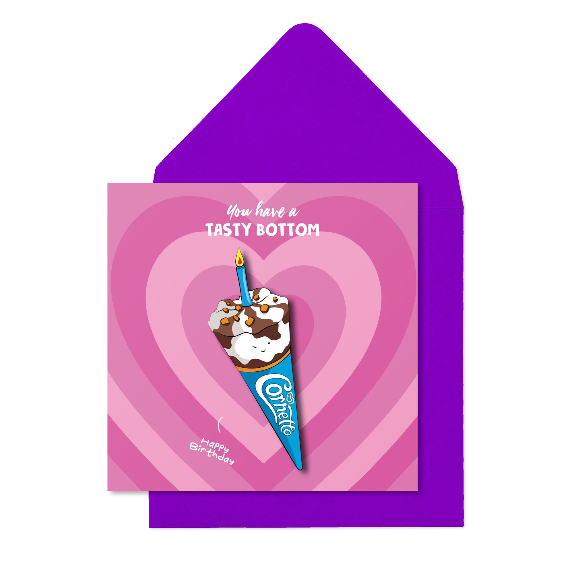 You have a tasty bottom, Happy Birthday' Cornetto